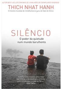 Silêncio O poder da calma em um mundo barulhento