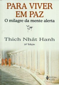 para viver em paz Thich Nhat Hanh